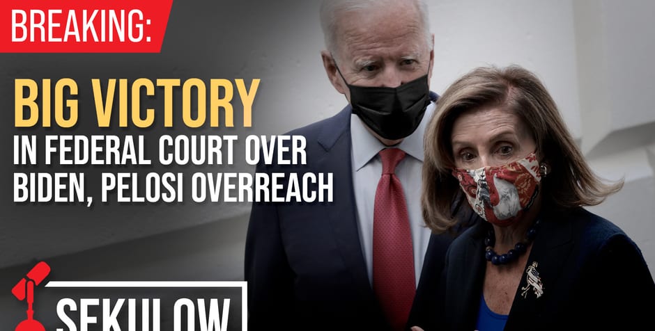 BREAKING: Big Victory In Federal Court Over Biden, Pelosi Overreach ...